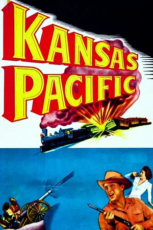 Постер: Kansas Pacific