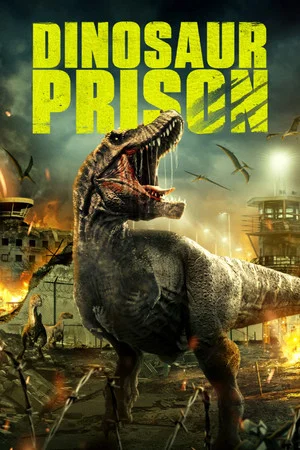 Постер: Dinosaur Prison