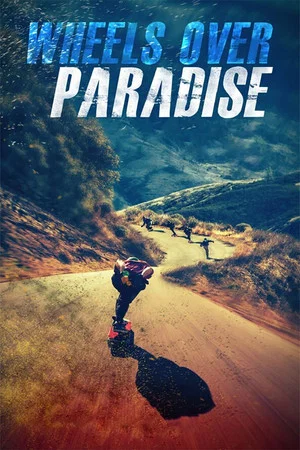 Постер: Wheels Over Paradise