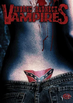 Постер: Bloodsucking Redneck Vampires