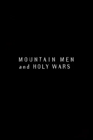 Постер: Mountain Men and Holy Wars