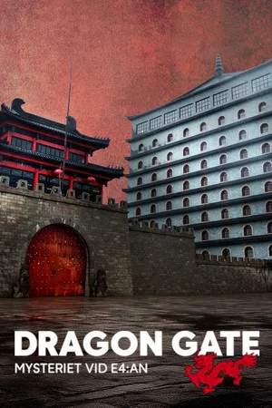 Постер: Dragon Gate - Mysteriet vid E4:an
