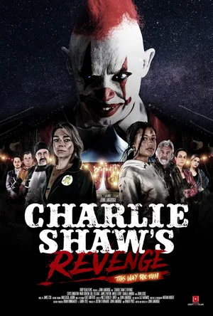 Постер: Charlie Shaw's Revenge