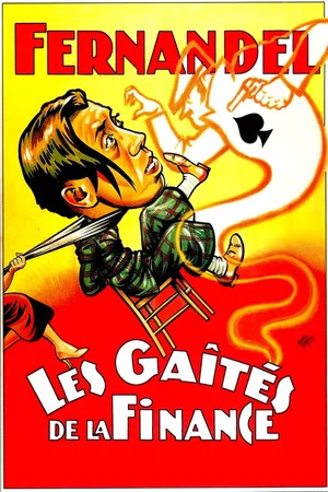 Постер: Les Gaîtés de la finance