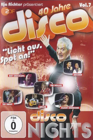 Постер: 40 Jahre Disco Vol.7 - Ilja Richter präsentiert