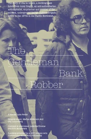 Постер: The Gentleman Bank Robber: The Story of Butch Lesbian Freedom Fighter Rita Bo Brown