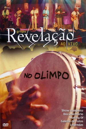 Постер: Grupo Revelação: Ao Vivo No Olimpo