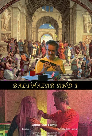 Постер: Balthazar and I