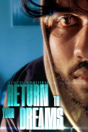Постер: Return to Your Dreams
