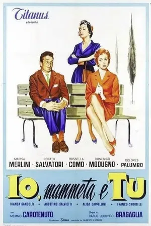Постер: You, Your Mother, and Me