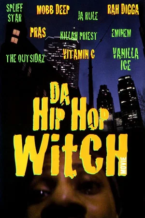 Постер: Da Hip Hop Witch