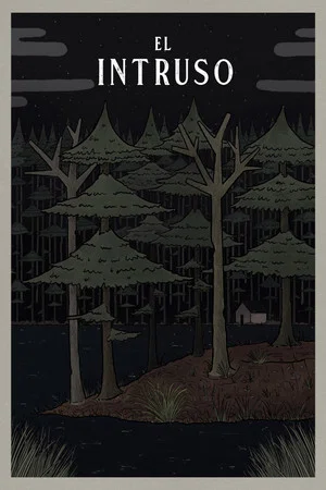 Постер: The intruder