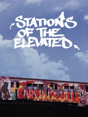 Постер: Stations of the Elevated