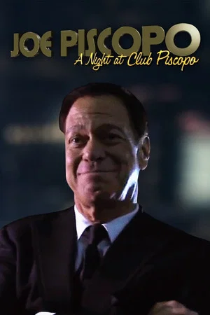 Постер: Joe Piscopo: A Night at Club Piscopo