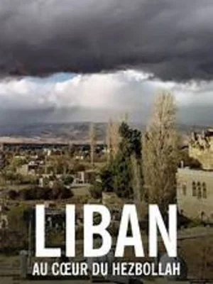 Постер: Liban: au cœur du Hezbollah