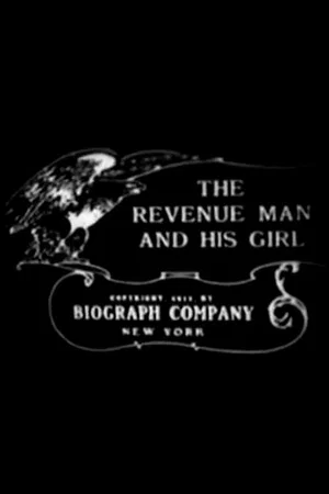 Постер: The Revenue Man and His Girl