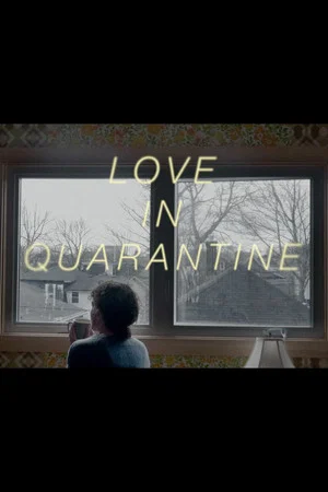 Постер: Love in Quarantine