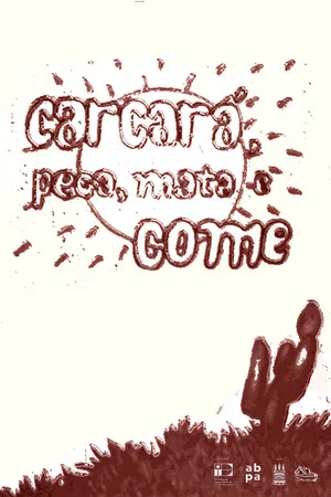 Постер: Carcará, Pega, Mata e Come