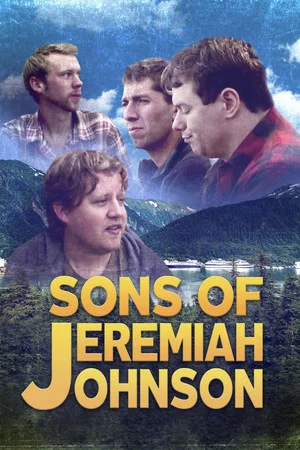 Постер: Sons of Jeremiah Johnson