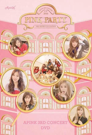 Постер: Apink 3rd Concert "Pink Party"