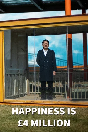Постер: Happiness Is £4 Million