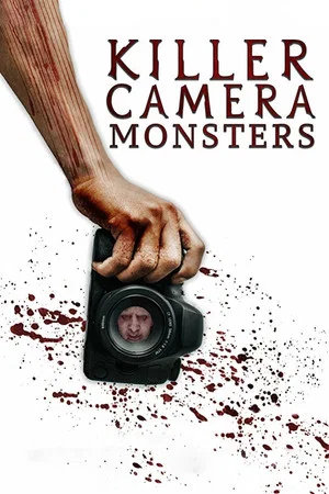 Постер: Killer Camera Monsters