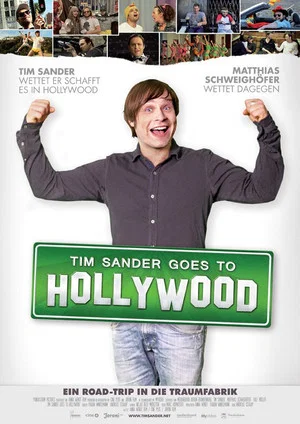 Постер: Tim Sander goes to Hollywood