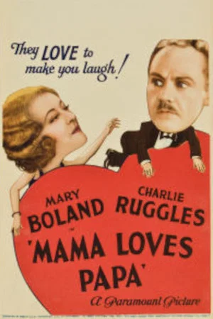 Постер: Mama Loves Papa
