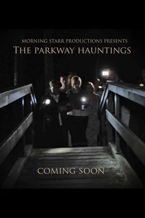Постер: The Parkway Hauntings