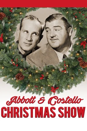 Постер: Abbott and Costello Christmas Show