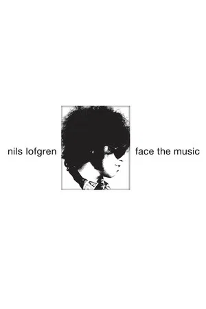 Постер: Nils Lofgren Face the Music
