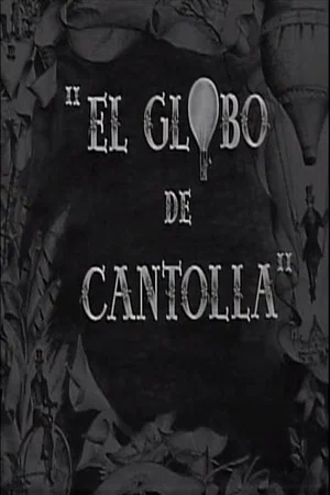 Постер: El globo de Cantolla