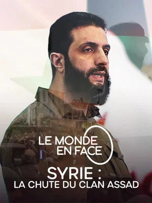 Постер: Syrie : la chute du clan Assad