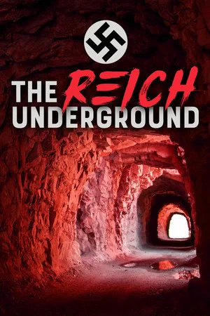 Постер: The Reich Underground
