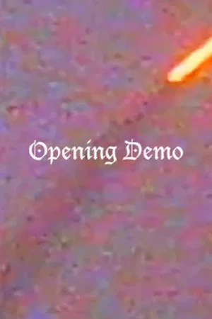 Постер: Opening Demo