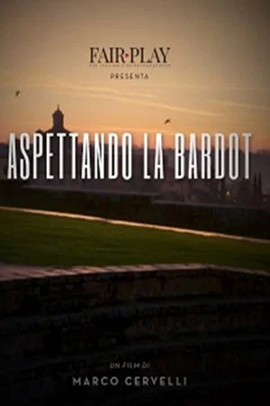 Постер: Aspettando la Bardot