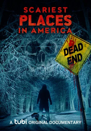 Постер: Scariest Places in America