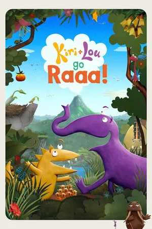 Постер: Kiri and Lou Go Raaa!