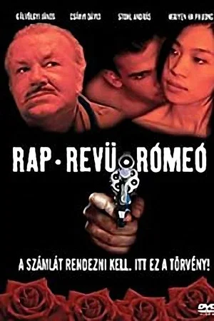 Постер: Rap, revü, Rómeó