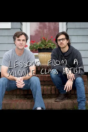 Постер: Lessons from a Middle Class Artist