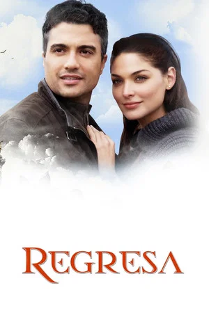Постер: Regresa