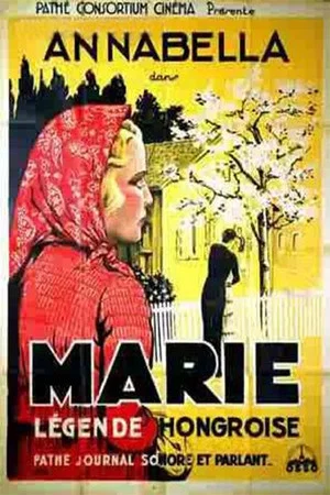Постер: Marie, légende hongroise