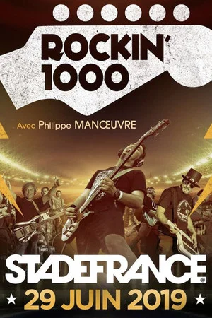 Постер: Rockin'1000 2019 - Stade de France