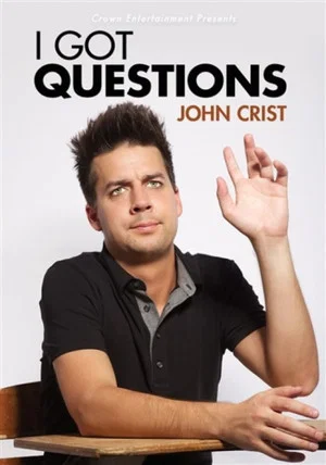 Постер: John Crist: I Got Questions