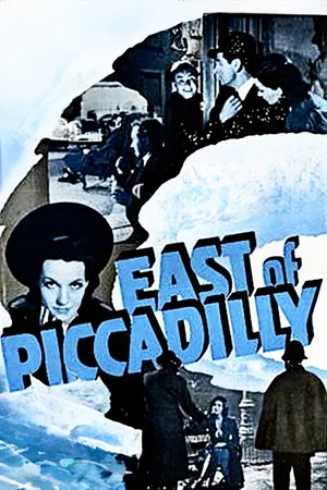 Постер: East of Piccadilly