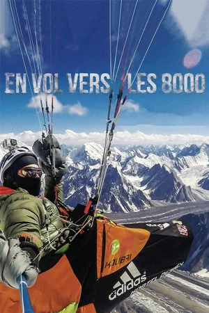 Постер: Flying to 8000 Metres