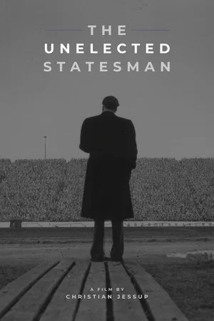 Постер: The Unelected Statesman