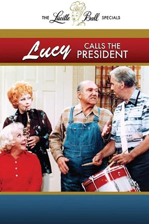 Постер: Lucy Calls the President