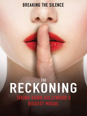 Постер: The Reckoning: Hollywood's Worst Kept Secret