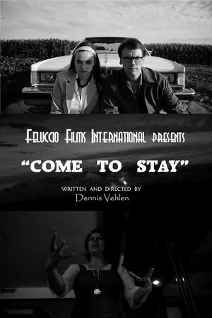 Постер: Come To Stay